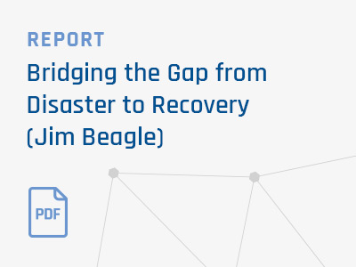 Bridging-the-Gap-from-Disaster-to-Recovery-Jim-Beagle