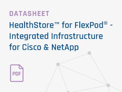HealthStore-for-FlexPod-Integrated-Infrastructure-for-Cisco-NetApp