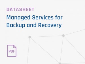 Managed Services for Backup and Recovery Datasheet