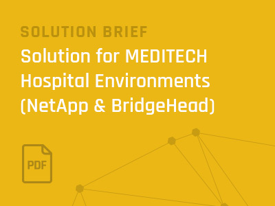 NetApp-BridgeHead-Software-Solution-Brief-for-MEDITECH-Hospital-Environments