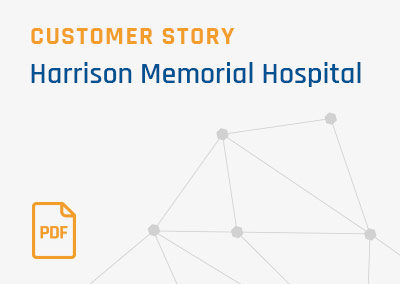 [Case Study] Harrison Memorial Hospital