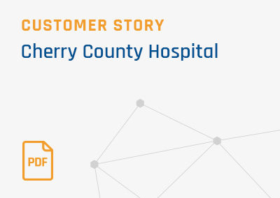 [Customer Story] Cherry County Hospital