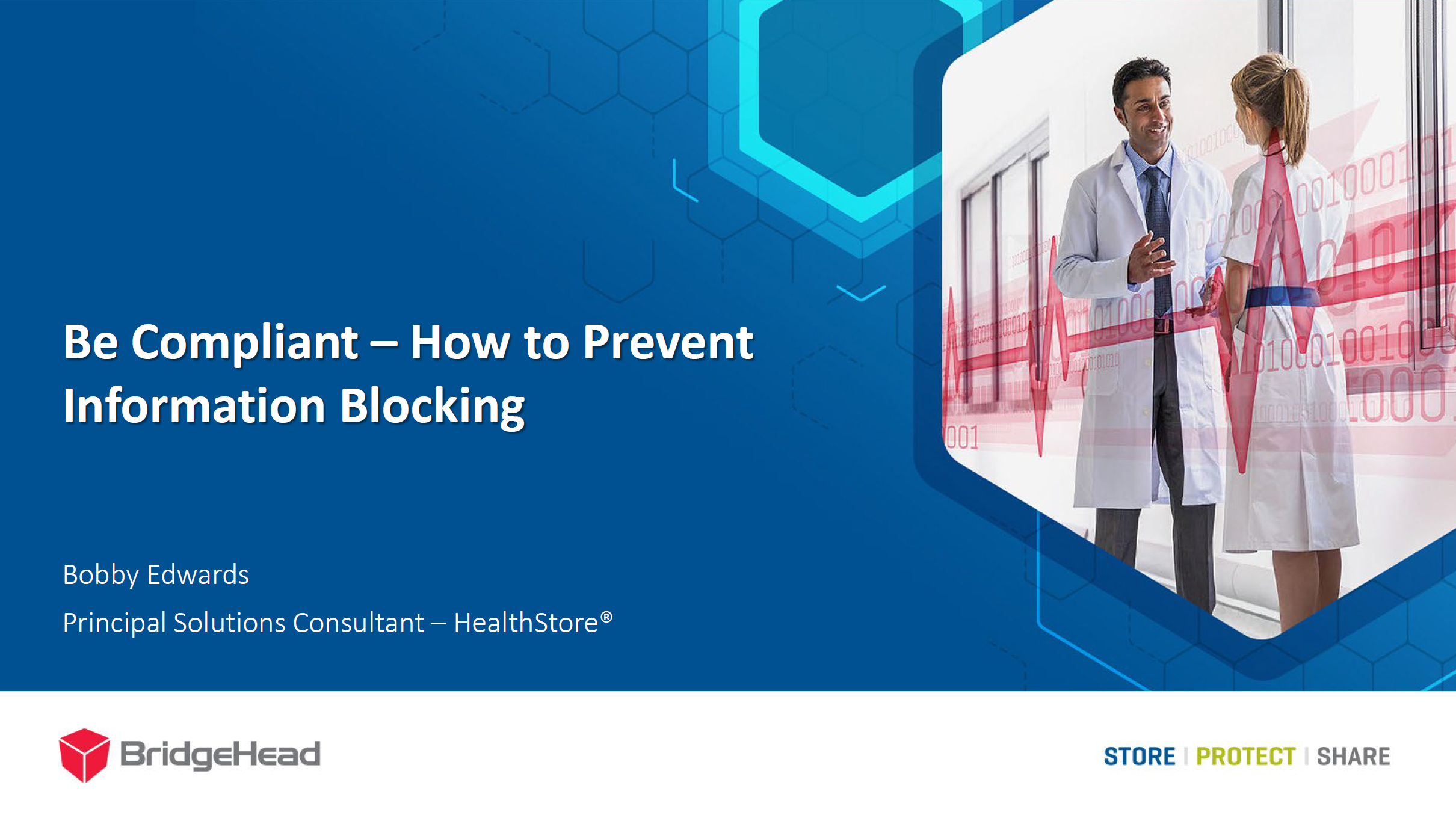 Title slide from the Be Compliant - How To Prevent Information Blocking Presentation