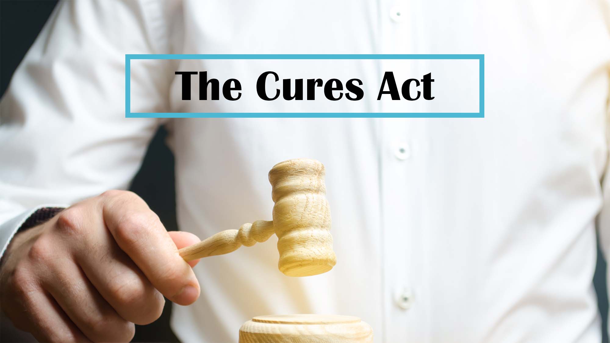 The Cures Act