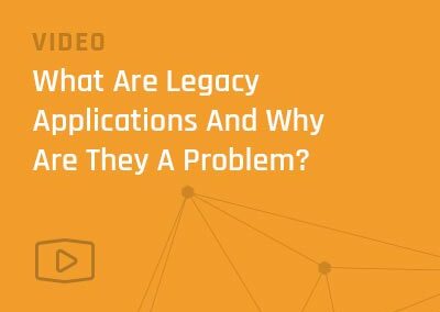 What are legacy applications and why are they a problem